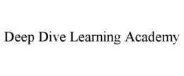 DEEP DIVE LEARNING ACADEMY trademark