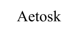 AETOSK trademark