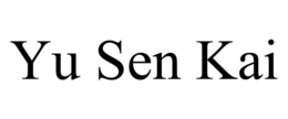 YU SEN KAI trademark