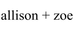 ALLISON + ZOE trademark