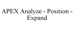 APEX ANALYZE - POSITION - EXPAND trademark