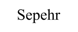 SEPEHR trademark