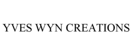 YVES WYN CREATIONS trademark