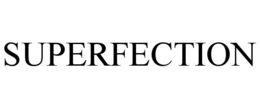 SUPERFECTION trademark
