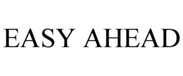 EASY AHEAD trademark