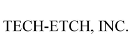 TECH-ETCH, INC. trademark