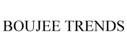 BOUJEE TRENDS trademark