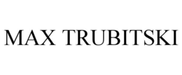 MAX TRUBITSKI trademark