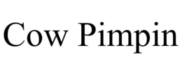 COW PIMPIN trademark