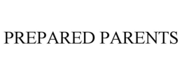 PREPARED PARENTS trademark