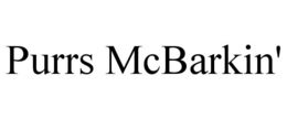 PURRS MCBARKIN' trademark