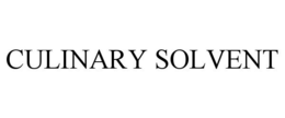 CULINARY SOLVENT trademark