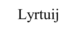 LYRTUIJ trademark