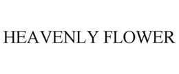 HEAVENLY FLOWER trademark