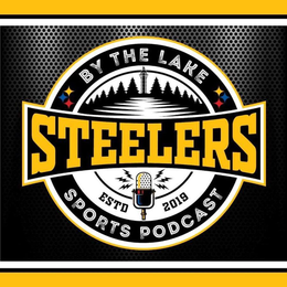 STEELERS BY THE LAKE SPORTS PODCAST ESTD 2019 trademark