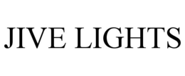 JIVE LIGHTS trademark