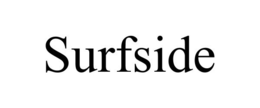 SURFSIDE trademark