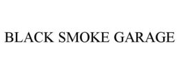 BLACK SMOKE GARAGE trademark