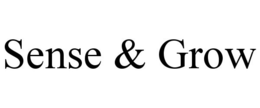 SENSE & GROW trademark