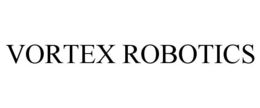 VORTEX ROBOTICS trademark