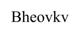 BHEOVKV trademark