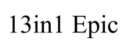 13IN1 EPIC trademark