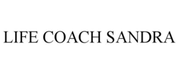 LIFE COACH SANDRA trademark