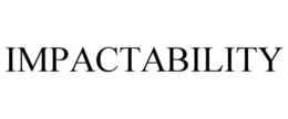IMPACTABILITY trademark