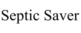 SEPTIC SAVER trademark