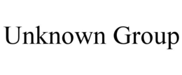 UNKNOWN GROUP trademark