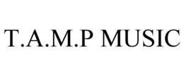 T.A.M.P MUSIC trademark