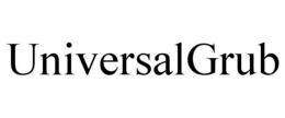 UNIVERSALGRUB trademark