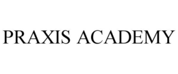 PRAXIS ACADEMY trademark