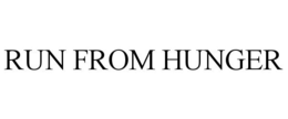 RUN FROM HUNGER trademark