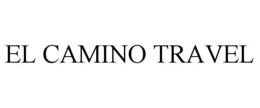 EL CAMINO TRAVEL trademark