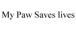 MY PAW SAVES LIVES trademark