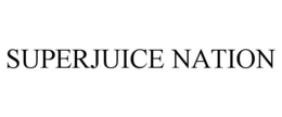 SUPERJUICE NATION trademark
