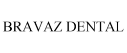BRAVAZ DENTAL trademark