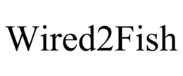 WIRED2FISH trademark