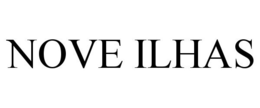 NOVE ILHAS trademark