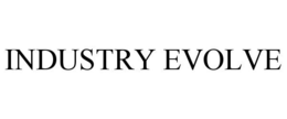 INDUSTRY EVOLVE trademark