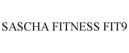 SASCHA FITNESS FIT9 trademark