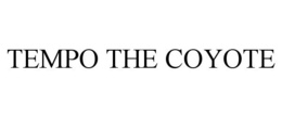 TEMPO THE COYOTE trademark