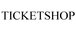 TICKETSHOP trademark