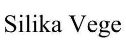 SILIKA VEGE trademark