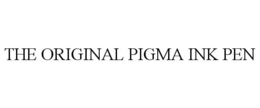 THE ORIGINAL PIGMA INK PEN trademark