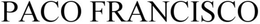 PACO FRANCISCO trademark
