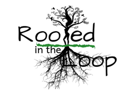 ROOTED IN THE LOOP trademark