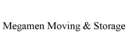 MEGAMEN MOVING & STORAGE trademark