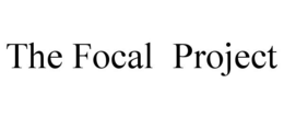 THE FOCAL PROJECT trademark
